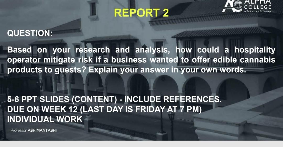 REPORT 2 QUESTION: Based on your research and
