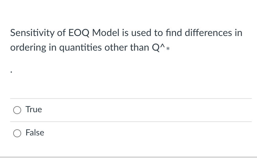 Sensitivity of EOQ Model is used to find
