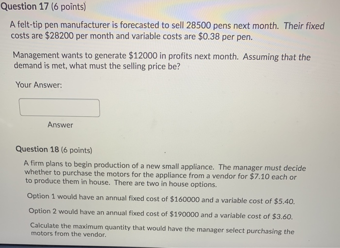 Question 17 (6 points) A felt-tip pen