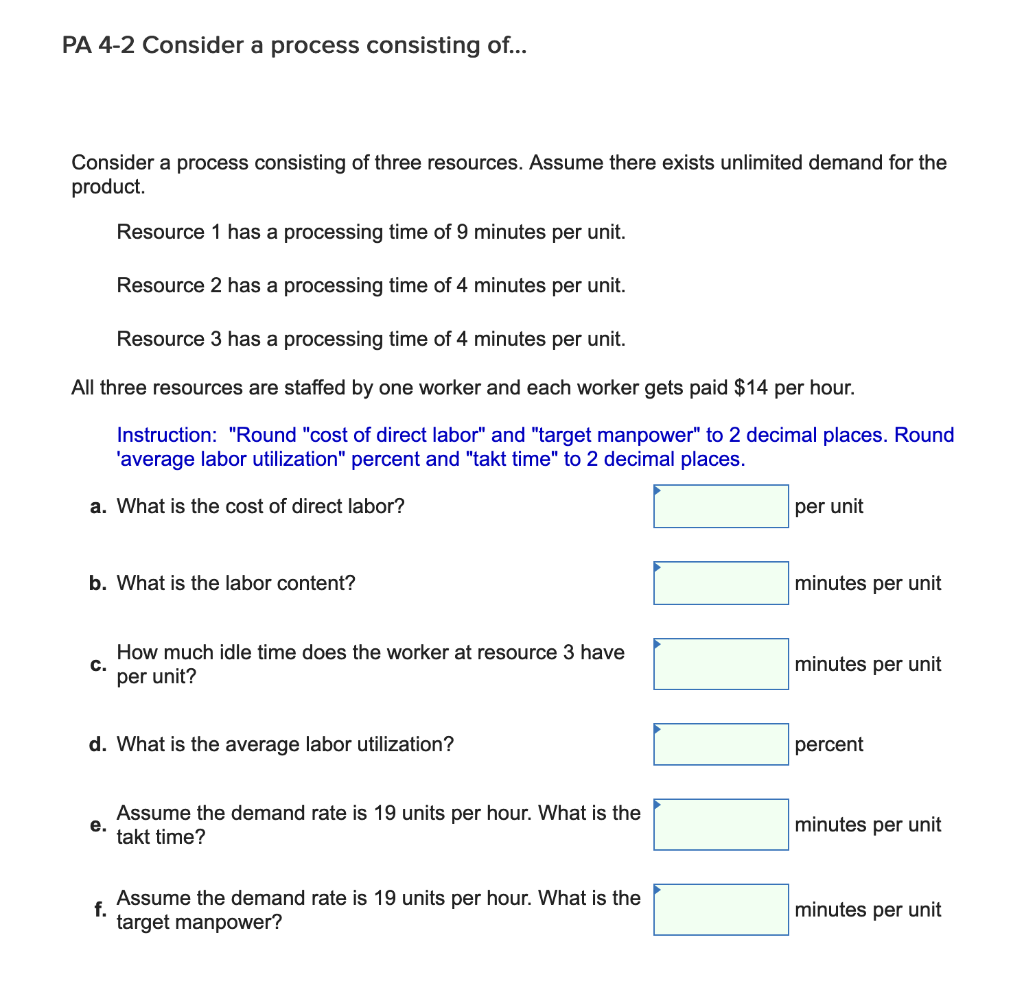 PA 4-2 Consider a process consisting of...