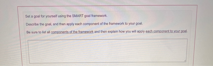 Set a goal for yourself using the SMART goal