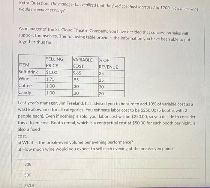 Extra Question: The manager has realized that the