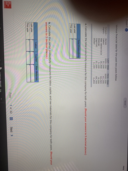 Exam 1 a Saved Help Various financial data for