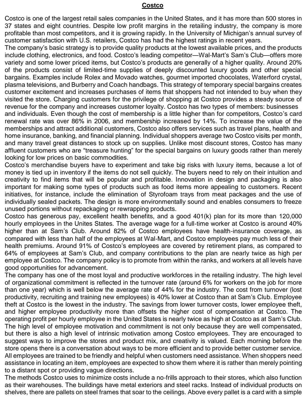 Ans with this case Q.No.2. Explain how Costco can