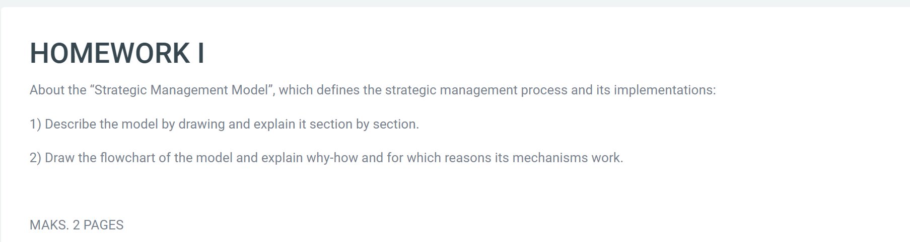 HOMEWORK I About the Strategic Management Model,