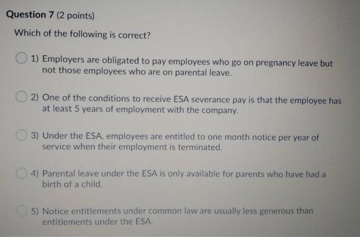 q7,9-employment law Question 7 (2 points) Which