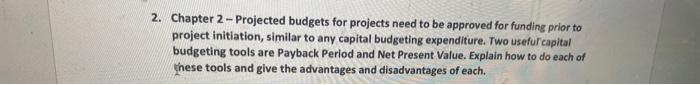2. Chapter 2 - Projected budgets for projects