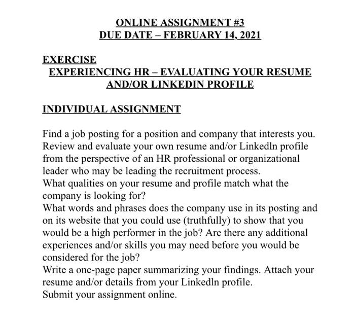 ONLINE ASSIGNMENT #3 DUE DATE - FEBRUARY 14, 2021