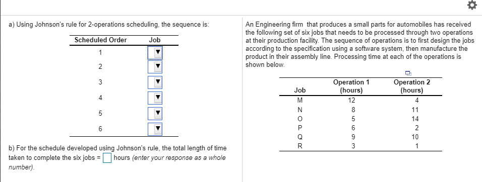 o a) Using Johnson's rule for 2-operations