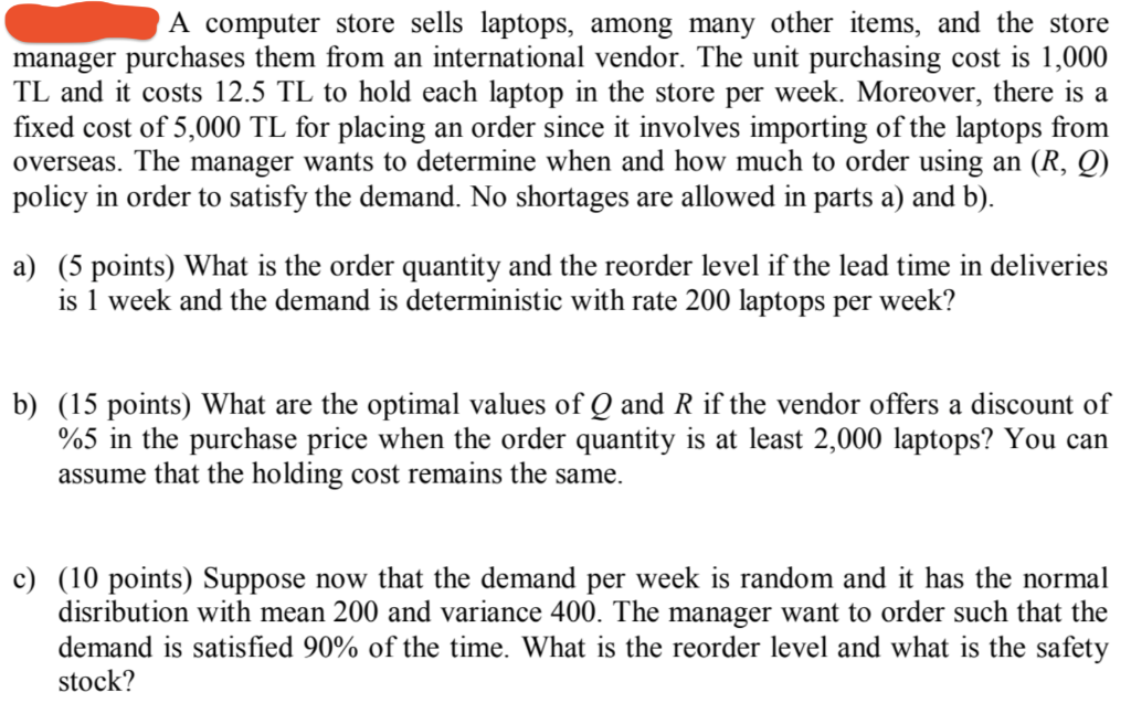 A computer store sells laptops, among many other