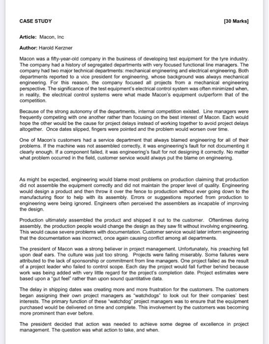 CASE STUDY [30 Marks] Article: Macon, Inc Author: