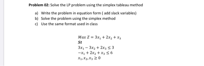 Problem 02: Solve the LP problem using the