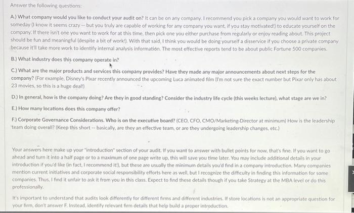 Answer the following questions A) What company
