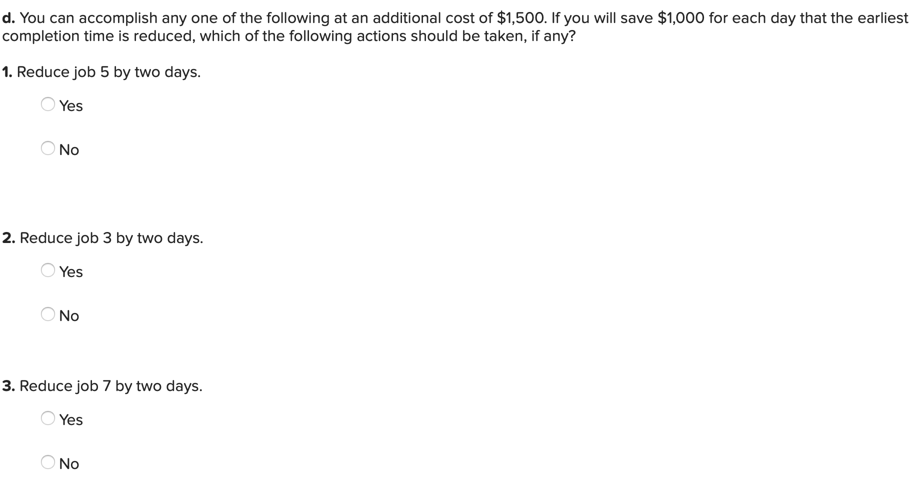 The following table represents a plan for a