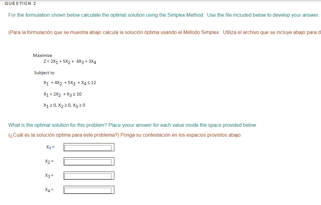 QUESTION 2 For the formulation shown below