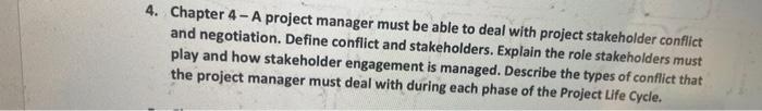 4. Chapter 4-A project manager must be able to