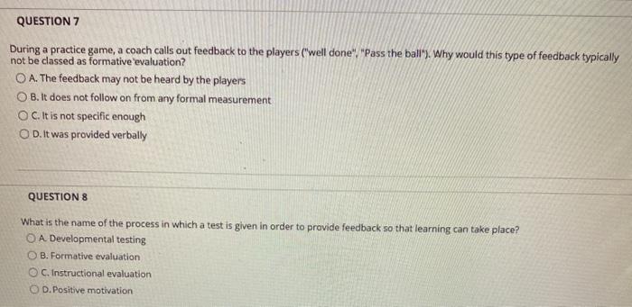 QUESTION 7 During a practice game, a coach calls