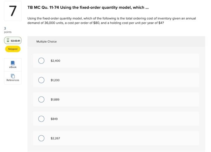 TB MC Qu. 11-74 Using the fixed-order quantity