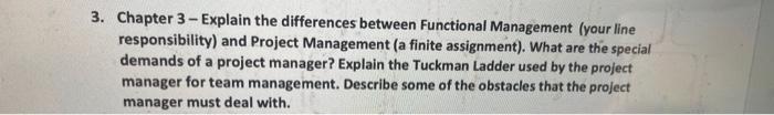 3. Chapter 3-Explain the differences between