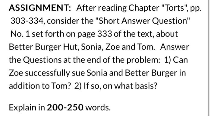 ASSIGNMENT: After reading Chapter "Torts", pp.