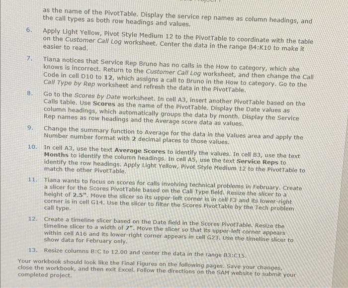 can i get help #6 as the name of the PivotTable.