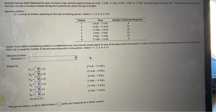 minimum number of workers needed during the 6