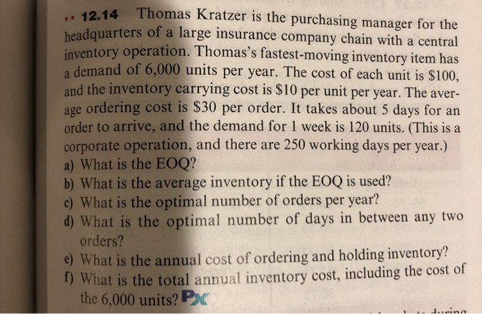 2.14 Thomas Kratzer is the purchasing manager for