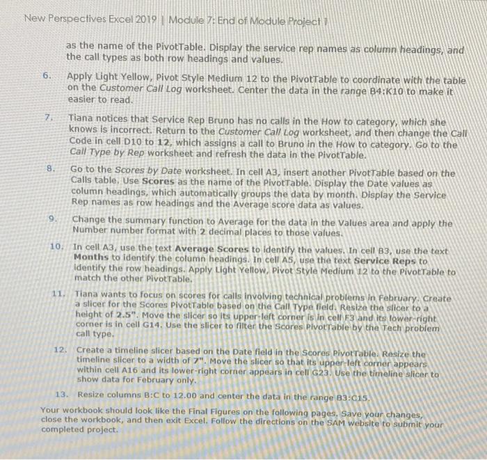 help with #7 New Perspectives Excel 2019 | Module