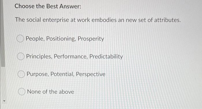 Complete the Sentence: Purposely seeking goods
