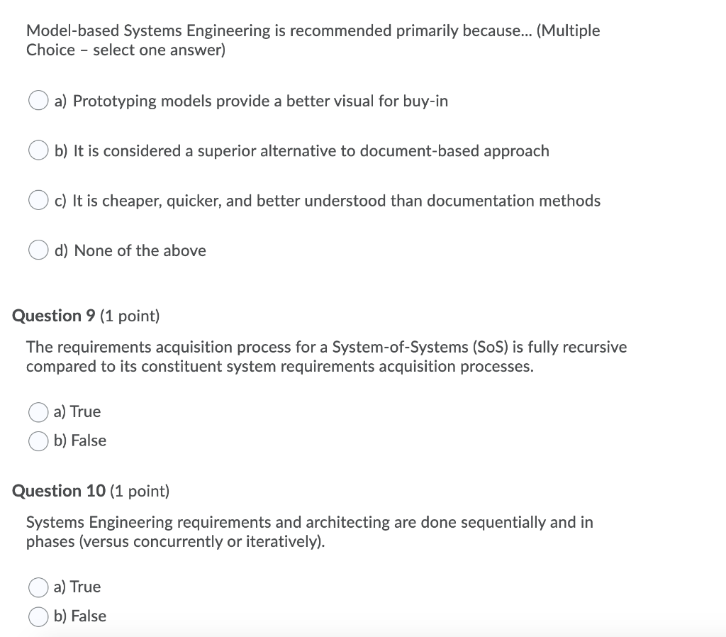 Model-based Systems Engineering is recommended