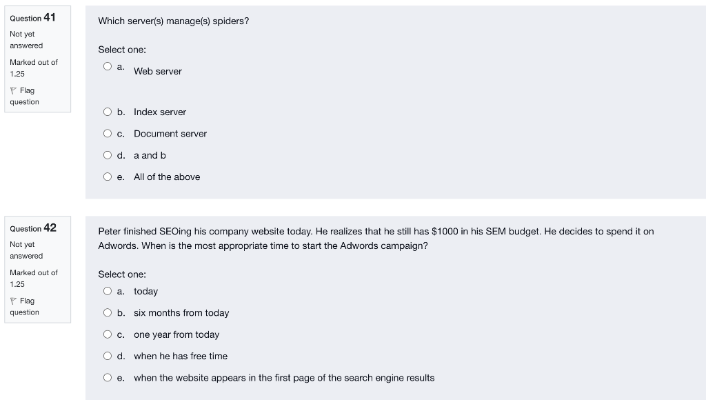 Which server(s) manage(s) spiders? Select one: a.