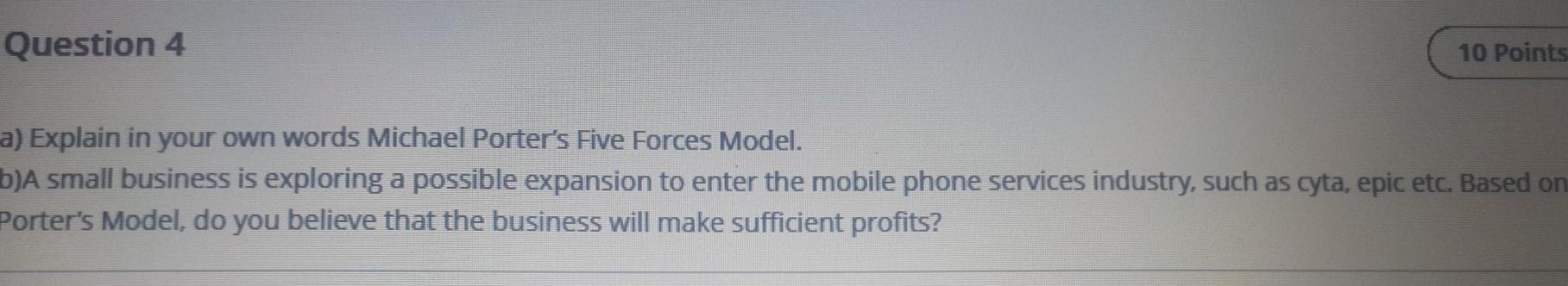 Question 4 10 Points a) Explain in your own words