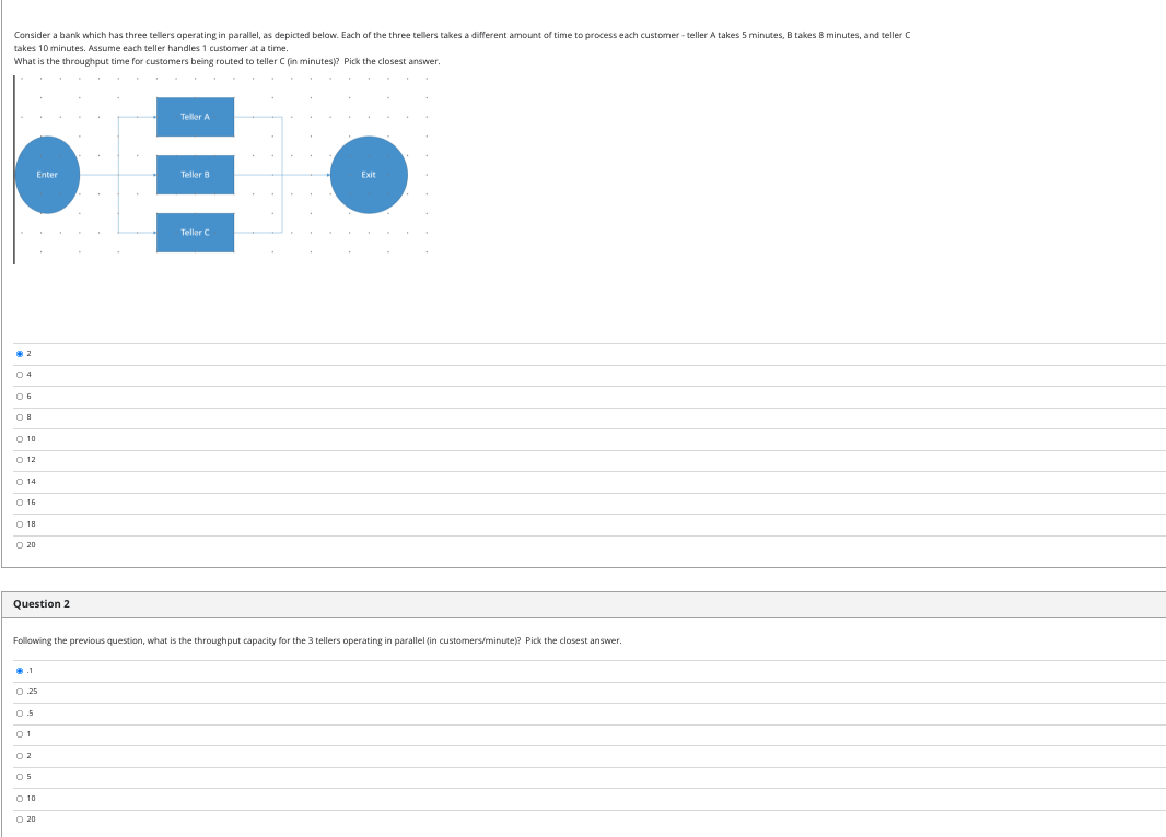 Consider a bank which has three tellers operating
