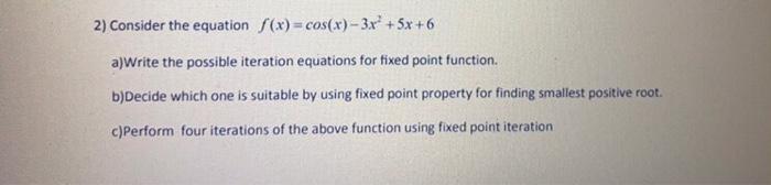 Numerical analysis subject , solve it plz? 2)