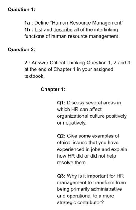 Question 1: 1a : Define "Human Resource
