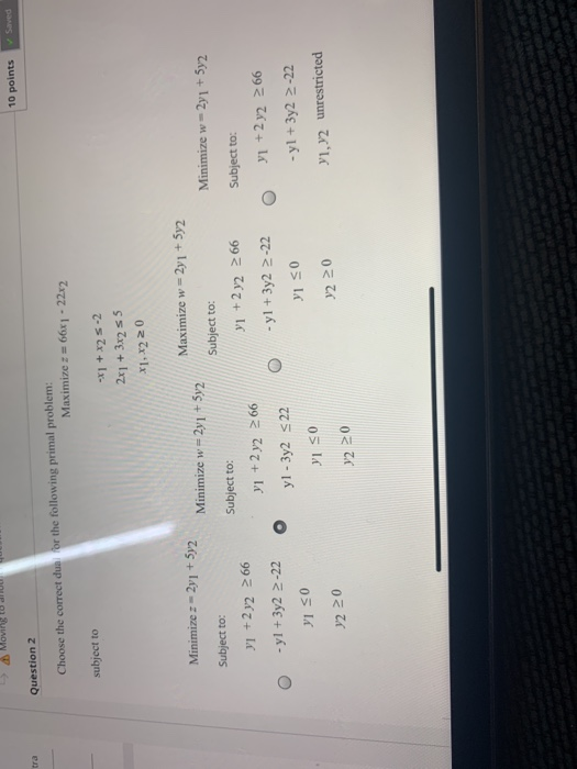 10 points Saved tra Question 2 Choose the correct