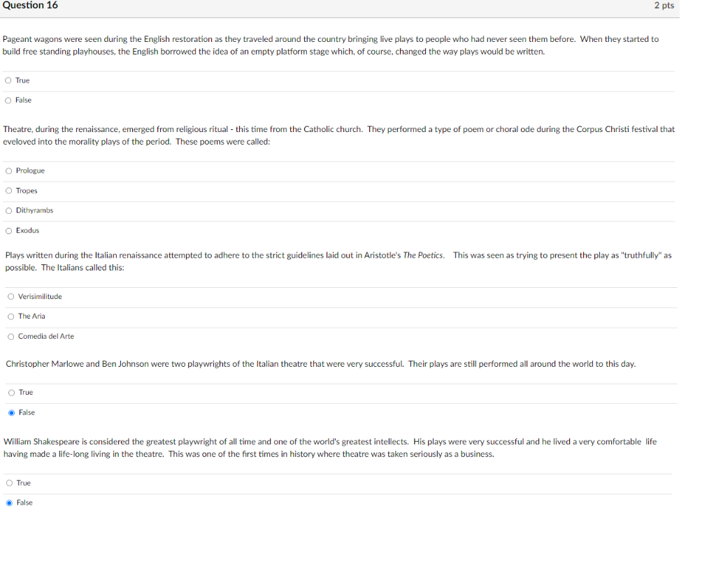 Question 16 2 pts Pageant wagons were seen during