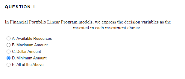 QUESTION 1 In Financial Portfolio Linear Program
