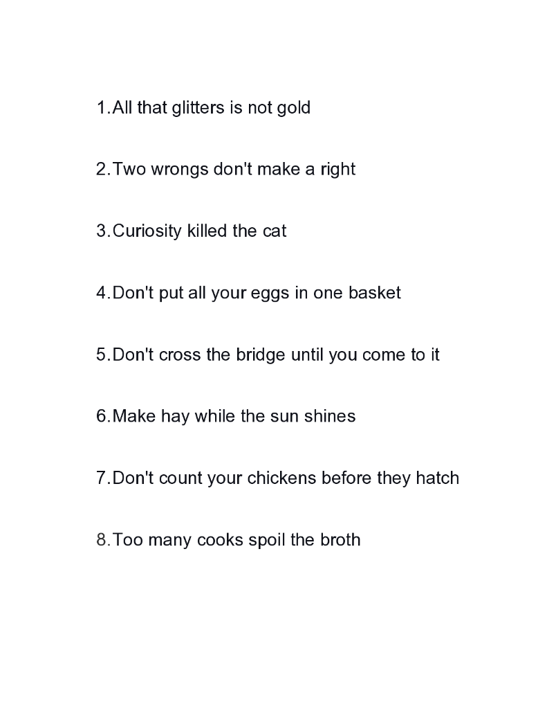 There are 8 proverbs in the attached image. Please choose your favorite