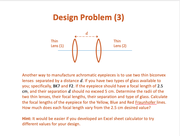 Design Problem (3) Thin Thin Lens (1) Lens (2)