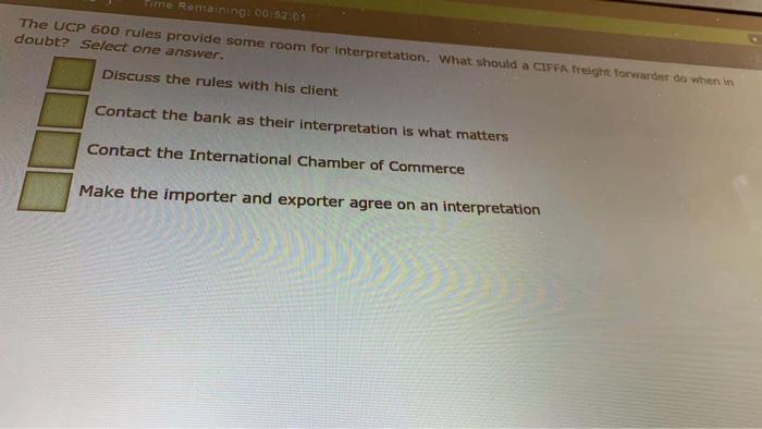 Time Remaining: 00:52:01 The UCP 600 rules