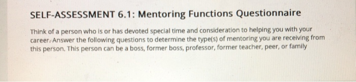 Discussion Questions: 1.Which mentoring function