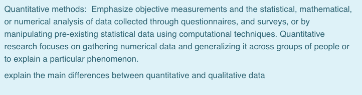 Quantitative methods: Emphasize objective