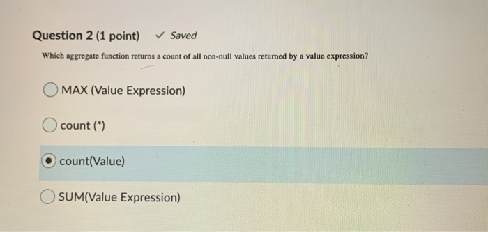 Question 2 (1 point) Saved Which aggregate