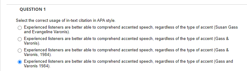 QUESTION 1 Select the correct usage of in-text