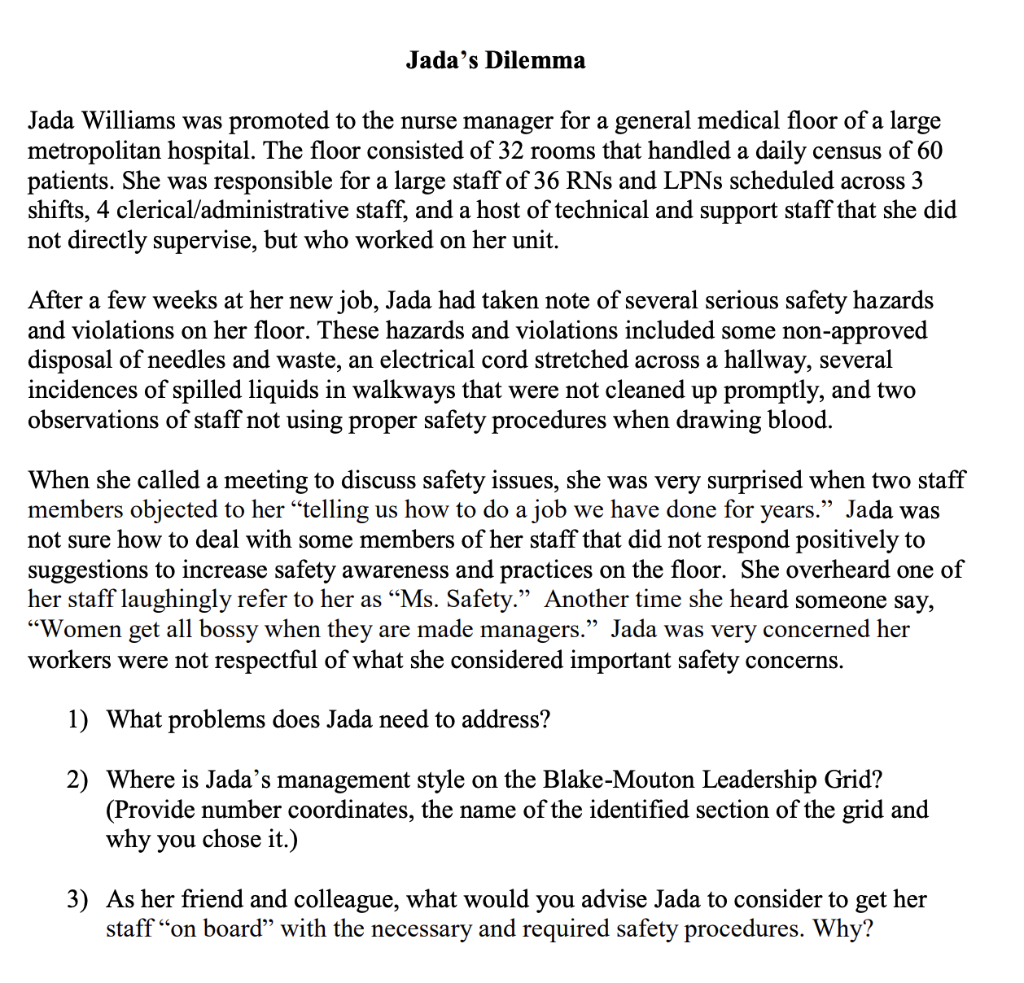 1) What problems does Jada need to address? 2)