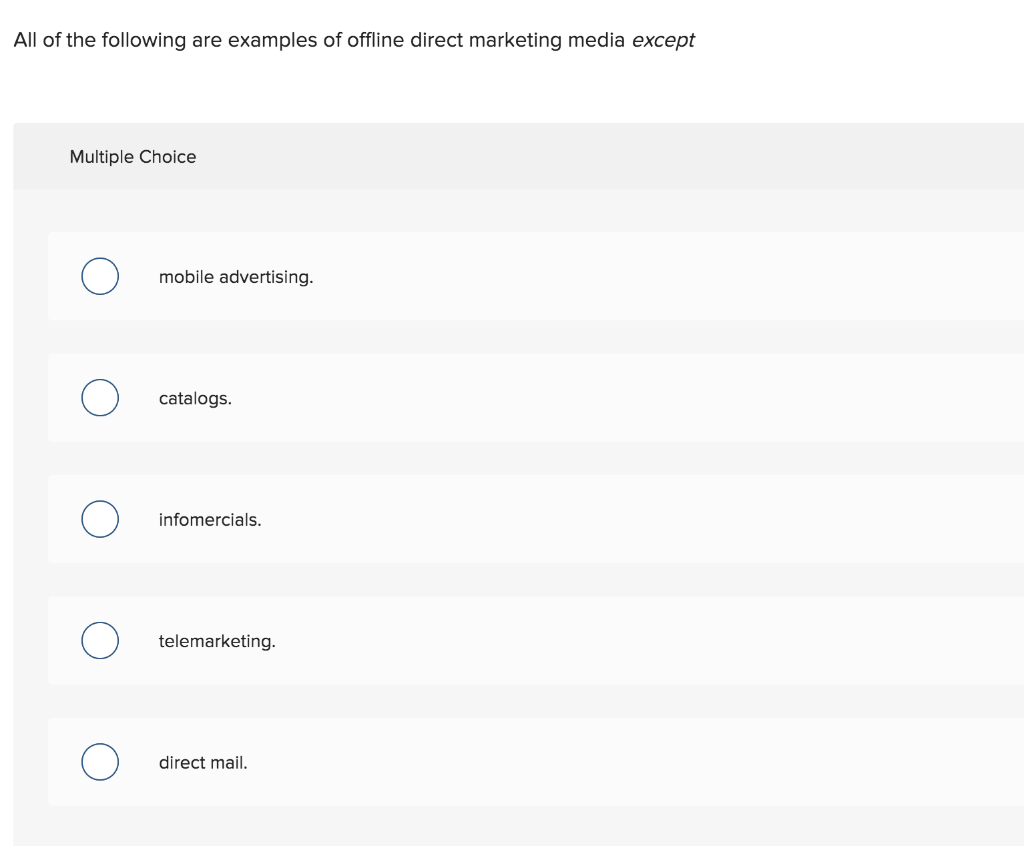 All of the following are examples of offline