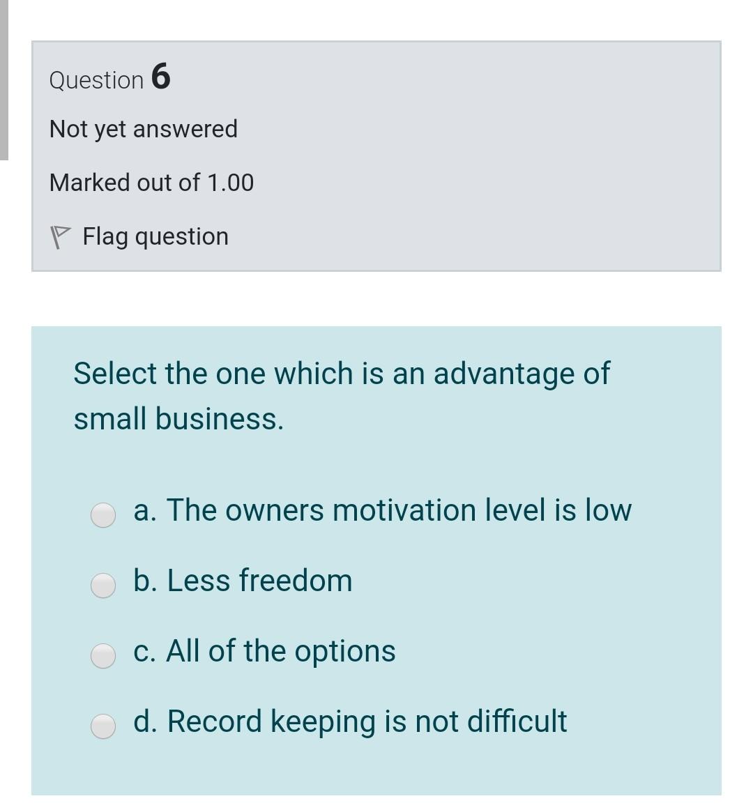 Question 6 Not yet answered Marked out of 1.00