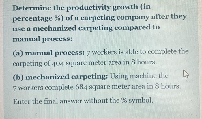 Determine the productivity growth (in percentage