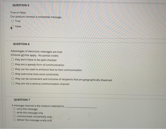 QUESTION 5 True or False Our posture conveys a